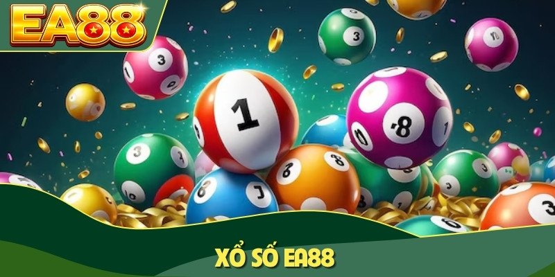 Xổ số EA88
